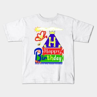 Happy Birthday Alphabet Letter (( H )) You are the best today Kids T-Shirt